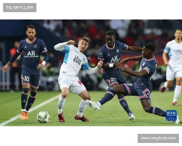 巴黎圣日耳曼与马赛的世纪对决为何成为法甲最火热的比赛焦点